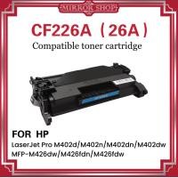 ราคา MIRROR ตลับหมึก CF226A 26A 226A CRG 052 For HP laserjet HP LaserJet pro M402n dn dwMFP M426 fdn fdw (895344435)