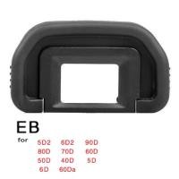 ราคา ยางรองตา EF EB For Canon EOS EOS 10D 20D 20Da 30D 40D 50D 5D 60D 60Da Canon EOS 77D 100D 200D 300D 350D 400D 450D 500D (23562649513)