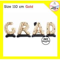 ราคา ลูกโป่งบัณฑิต Grad ขนาดสูงเฉลี่ย 110 cm ลูกโป่งจบการศึกษา ลูกโป่งปัจฉิม ส่งเร็วจากกรุงเทพ ลูกโป่งแสดงความยินดี ลูกโป่งตัวอักษร (24299153275)