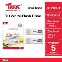 ราคา Trek TD WHITE USB 2 0 Flash Drive 16GB 32GB ยูเอสบี มีไฟแสดงขณะใช้งาน (8952664968)
