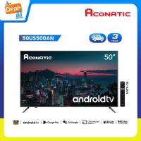 ราคา Aconatic LED Android TV 4K UHD แอลอีดี แอนดรอย ทีวี ขนาด 50 นิ้ว รุ่น 50US500AN รับประกัน 3 ปี (15785610565)