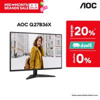 ราคา AOC Q27B36X 67 Monitor 27 2k QHD 144hz 0 5 ms Adaptivesync IPS Tilt Lowblue (126387616673)