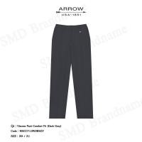 ราคา Arrow กางเกงสแล็ค ขายาว ทำงาน รุ่น Viscose Pant Comfort Fit Dark Grey Code MSCC713W2BSGY (24769959317)