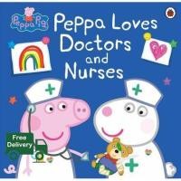 ราคา Happiness is the key to success หนังสือนิทานภาษาอังกฤษ Peppa Pig Peppa Loves Doctors and Nurses Paperback (16634355793)