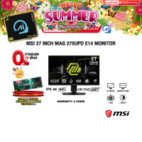 ราคา ผ่อน 0 6 ด MSI 27 INCH MAG 275UPD E14 MONITOR IPS 4K 144Hz ประกัน 3 Years (24543212676)