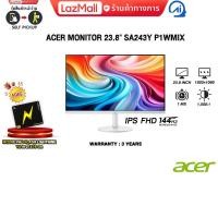 ราคา ผ่อน 0 3 ด ACER MONITOR 23 8 SA243Y P1WMIX IPS FHD 144Hz ประกัน 3 Years (25220435936)