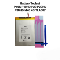 ราคา Teclast P10S P10HD P20 P20HD P30HD P40HD TLA007 M40 4G แบตเตอรี่ battery 5สาย 9000mAh ประกัน3เดือน จัดส่งเร็ว มีของแถม (19448117310)