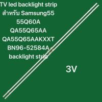 ราคา TV led backlight strip สําหรับ Samsung55 55Q60A QA55Q65AA QA55Q65AAKXXT BN96 52584A backlight strip S1Q7 550SM0 R0 (24094117934)