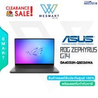 ราคา Clearance0 ASUS NOTEBOOK GAMING โน้ตบุ๊คเกม ROG ZEPHYRUS G14 GA403UH QS036WA AMD Ryzen 9 270 RTX 5050 8GB 32GB LPDDR5X 1TB SSD 14 inch3KOLED120Hz Windows11 Office H S 2024 3Year Onsite 1Year Perfect (