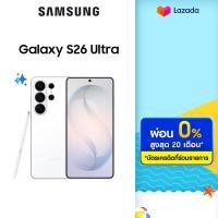 ราคา Samsung Galaxy S26 Ultra 12 512GB16 1TB จอกันเผือก AI Phone Photo Assist Creative Studio กล้อง 200MP แบต 5000mAh รับฟรี ของแถมมูลค่า 999 บาท จำนวนจำกัด (126519890766)