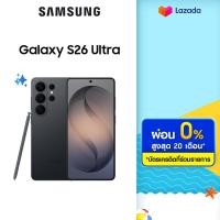 ราคา Samsung Galaxy S26 Ultra 12 512GB16 1TB จอกันเผือก AI Phone Photo Assist Creative Studio กล้อง 200MP แบต 5000mAh รับฟรี ของแถมมูลค่า 999 บาท จำนวนจำกัด (126519890763)