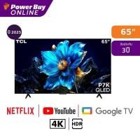 ราคา TCL ทีวี P7K Google TV 65 นิ้ว 4K UHD QLED รุ่น 65P7K ปี 2025 (24432316943)