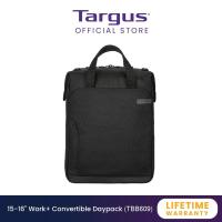 ราคา Targus กระเป๋าโน๊ตบุ๊ค 15 16 Work Convertible Daypack TBB609 (14415710478)