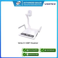 ราคา เครื่องฉายภาพสามมิติ Vertex D 1408T Visualizer รับประกันศูนย์1ปี (9690907010)