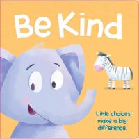 ราคา Be kind - little choices make a big difference หนังสือเด็ก ภาษาอังกฤษ boardbook [X0] (6249492351)