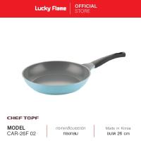 ราคา [จัดส่งฟรี] CHEF TOPF กระทะกลมเคลือบเซรามิค ทำอาหารไม่ใช้น้ำมัน CAR-26 F (26 cm.) MADE IN KOREA (2138382829)