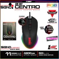 ราคา เมาส์เกมมิ่ง SIGNO Pro-Series GM-907 CENTRO Mouse Gaming Macro LED ★★ประกันศูนย์ 1 ปี (2454320106)