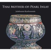 ราคา Riverbooks หนังสือประวัติศาสตร์ : Thai Mother-of-Pearl Inlay (6105979088)