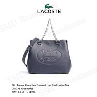 ราคา Lacoste กระเป๋าสะพายหญิง รุ่น Lacoste Croco Crew Embossed Logo Small Leather Tote Code: NF3066NL 021 (16458913674)