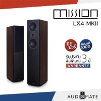 ราคา MISSION SPEAKER LX-4 MKII / ลําโพง Floorstanding ยี่ห้อ Mission LX4 MKII /รับประกัน 3 ปี โดย บริษัท Hifi Tower/AUDIOMATE (8186407613)