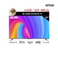 ราคา ใหม่ TCL ทีวี 43 นิ้ว QLED 4K Google TV รุ่น 43T6G ระบบปฏิบัติการ Google/Netflix & Youtube & MEMC - WiFi Game Bar (18188166876)