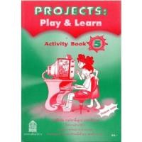 ราคา หนังสือเรียน แบบฝึกหัด PROJECTS : Play & Learn Activity Book 5 ลส'51 (อค.) (6106625375)