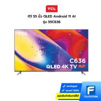 ราคา TCL ทีวี 55 นิ้ว รุ่น 55C636 QLED ANDROID 11.0 AI (ประกันศูนย์) [รับคูปองส่งฟรีทักแชท] (22102295208)