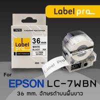 ราคา Epson เทปพิมพ์อักษร ฉลาก เทียบเท่า Label Pro LK-7WBN LK7WBN LK 7WBN (LC-7WBN) 36 มม. พื้นสีขาวอักษรสีดำ (7821025863)