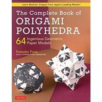 ราคา The Complete Book of Origami Polyhedra: 64 Ingenious Geometric Paper Models (Learn Modular Origami from Japan's Leading (23568509141)