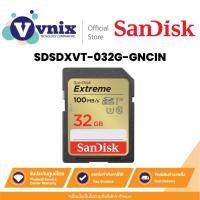ราคา Sandisk SDSDXVT-032G-GNCIN SD Card SanDisk Extreme 32GB By Vnix Group (19495673570)