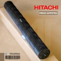 ราคา PMRAK-50PPD*R03 พัดลมคอยล์เย็น Hitachi ใบพัดลมโพรงกระรอก โบเวอร์แอร์ฮิตาชิ (ยาว 70.5cm. เดือยยาว 2.5cm.) (25604505362)