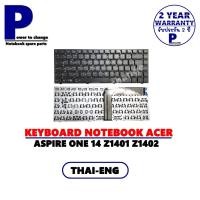 ราคา KEYBOARD NOTEBOOK ACER ASPIRE ONE 14 Z1401 Z1402/ ภาษาไทย-อังกฤษ (13974707860)