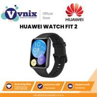 ราคา HUAWEI WATCH FIT 2 (Midnight Black) สมาร์ทวอทช์ จอภาพ AMOLED 1.74 นิ้ว By Vnix Group (24515184866)
