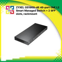 ราคา ZYXEL GS1900-48 48-port GbE L2 Smart Managed Switch+2 SFP slots rackmount (26026255361)