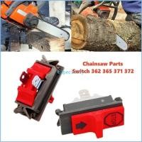 ราคา Esp Chainsaw Parts Switches OnOff สําหรับ Husqvarna365 371 372XP สวนเครื่องมือไฟฟ้า (27268270185)