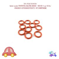 ราคา โอริง หัวฉีด โอริงหัวฉีด โตโยต้า แอลติส toyota altis 2003 - 2018 1 ชุด 10 ชิ้น มีบริการเก็บเงินปลายทาง (21538367702)