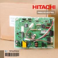 ราคา PMRAS-DX18CGT*R01 แผงวงจรแอร์ Hitachi แผงบอร์ดแอร์ฮิตาชิ บอร์ดคอยล์เย็น รุ่น RAS-DX18CGT (22173122221)