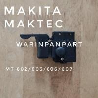 ราคา สวิทซ์สว่าน มาคเทค มากีต้า Maktec Makita รุ่น MT603 , MT602 (6282387553)