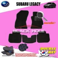 ราคา Subaru Legacy 2009-ปัจจุบัน พรมรถยนต์เข้ารูป2ชั้นแบบรูรังผึ้ง Blackhole (1890470364)