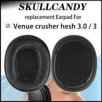 ราคา คุณภาพสูงเปลี่ยนแผ่นรองหูฟังสําหรับ SKULLCANDY VENUE CRUSHER HESH 3.0 3 0 ถ้วยหูฟัง Earmuffs เมมโมรี่โฟมหูฟังครอบคลุมแผ่นรองหูฟังอะไหล่ซ่อมอุปกรณ์เสริมชุดหูฟังด้านบน (27029206175)