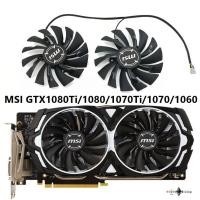 ราคา พัดลมการ์ดจอ MSI GTX1080Ti 1080 1070Ti 1070 1060 ARMOR graphics card fan (18377932066)