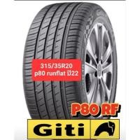 ราคา 315/35R20 GITI p80 runflat ปี22 ยางใหม่ (25001963015)