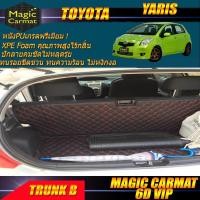 ราคา Toyota Yaris 2006-2013 (ถาดท้ายรถแบบ B ) ถาดท้ายรถ Toyota Yaris พรม6D VIP Magic Carmat (3874975372)