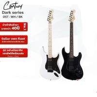 ราคา Century กีต้าร์ไฟฟ้า Dark Series รุ่น DST-BK,WH [กทม ปริมณฑล จัดส่งด่วน] (26706299743)