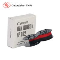 ราคา ผ้าหมึกเครื่องคิดเลข Canon​ EP-102Ink ribbon for* MP1211-LTSC * MP1411-LTSC *ผ้าหมึกริบบอน สีดำ/แดง (21666501584)