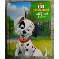 ราคา (Used) นิทาน Disney 101 Dalmatians The Magical Story มือสอง (26169486677)