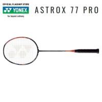 ราคา Yonex Astrox 77 Pro strung [Free String & Grip] (44354734887)