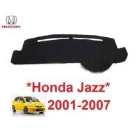 ราคา พรมปูแผงหน้าปัด Honda Jazz 2001 - 2007 ฮอนด้า แจ๊ส พรมหน้ารถ พรมคอนโซล พรม พรมปูคอนโซลหน้ารถเก๋ง 2005 พรมปูคอนโซลหน้ารถ (29422328789)