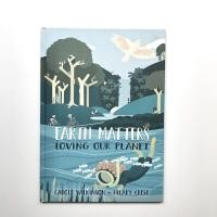 ราคา หนังสือภาษาอังกฤษ EARTH MATTERS LOVING OUR PLANET (17371296738)