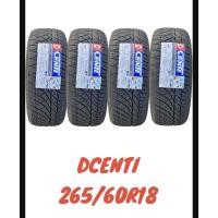 ราคา ยางรถยนต์​265​/60R18​ยี่ห้อDCENTIยางใหม่ปี2025​ยางผลิต​ประเทศไทย​คุณภาพ​สูง​นุ่ม​เงียบ​ยึดเกาะถนนดีเยี่ยม​(ราคา​4​เส้น)​ (29290073456)